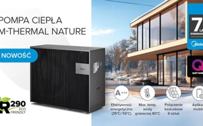 Nowa era ogrzewania – Midea M-Thermal Nature R290